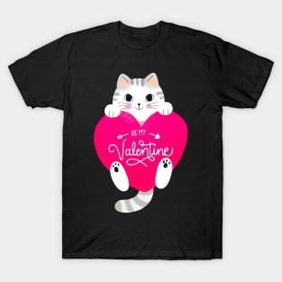 Be My Valentine Funny Valentines Day Cat T-Shirt